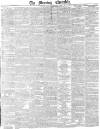 Morning Chronicle Tuesday 12 September 1837 Page 1