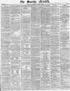 Morning Chronicle Saturday 10 November 1838 Page 1