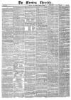 Morning Chronicle Thursday 18 April 1839 Page 1