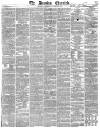 Morning Chronicle Wednesday 27 November 1839 Page 1