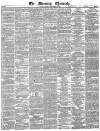 Morning Chronicle Friday 06 December 1839 Page 1