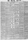 Morning Chronicle Friday 15 May 1840 Page 1