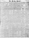 Morning Chronicle Monday 29 January 1844 Page 1
