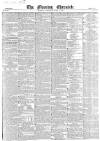 Morning Chronicle Saturday 01 April 1848 Page 1