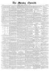 Morning Chronicle Friday 26 January 1849 Page 1