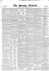 Morning Chronicle Saturday 03 February 1849 Page 1