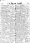 Morning Chronicle Friday 18 May 1849 Page 1