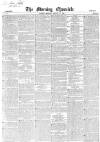 Morning Chronicle Monday 27 August 1849 Page 1