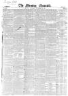 Morning Chronicle Saturday 22 September 1849 Page 1