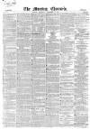 Morning Chronicle Thursday 29 November 1849 Page 1