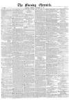 Morning Chronicle Friday 30 November 1849 Page 1