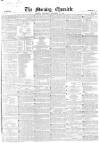 Morning Chronicle Saturday 29 December 1849 Page 1