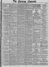 Morning Chronicle Saturday 02 February 1850 Page 1