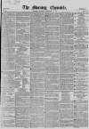 Morning Chronicle Monday 04 February 1850 Page 1