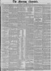 Morning Chronicle Monday 25 February 1850 Page 1