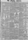 Morning Chronicle Friday 10 May 1850 Page 1