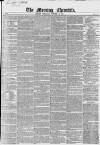 Morning Chronicle Thursday 10 October 1850 Page 1