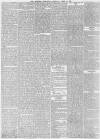 Morning Chronicle Saturday 12 April 1851 Page 6