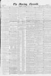 Morning Chronicle Saturday 14 June 1851 Page 1