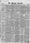 Morning Chronicle Saturday 12 June 1852 Page 1