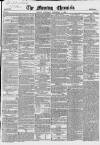 Morning Chronicle Saturday 11 September 1852 Page 1