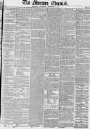 Morning Chronicle Saturday 06 November 1852 Page 1