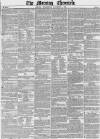 Morning Chronicle Wednesday 01 December 1852 Page 1