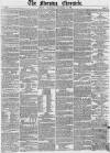 Morning Chronicle Wednesday 29 December 1852 Page 1
