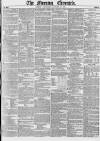 Morning Chronicle Wednesday 19 January 1853 Page 1