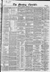Morning Chronicle Saturday 26 February 1853 Page 1