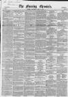 Morning Chronicle Saturday 14 May 1853 Page 1