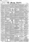Morning Chronicle Wednesday 11 January 1854 Page 1