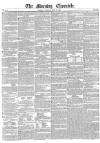Morning Chronicle Tuesday 09 May 1854 Page 1