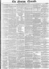 Morning Chronicle Friday 23 June 1854 Page 1
