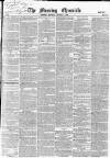 Morning Chronicle Monday 07 August 1854 Page 1