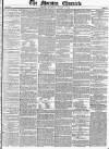 Morning Chronicle Thursday 10 August 1854 Page 1