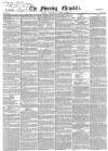 Morning Chronicle Thursday 12 April 1855 Page 1