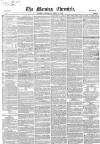 Morning Chronicle Saturday 16 June 1855 Page 1