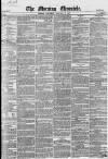 Morning Chronicle Thursday 10 January 1856 Page 1