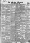 Morning Chronicle Saturday 19 January 1856 Page 1