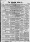 Morning Chronicle Friday 25 January 1856 Page 1