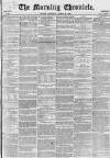Morning Chronicle Thursday 27 March 1856 Page 1