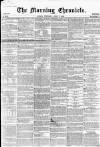 Morning Chronicle Thursday 03 April 1856 Page 1