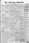 Morning Chronicle Monday 02 June 1856 Page 1