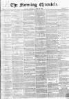 Morning Chronicle Saturday 28 June 1856 Page 1