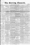 Morning Chronicle Tuesday 01 July 1856 Page 1