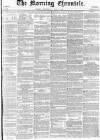 Morning Chronicle Wednesday 02 July 1856 Page 1