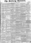 Morning Chronicle Monday 25 August 1856 Page 1