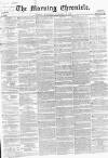 Morning Chronicle Wednesday 10 September 1856 Page 1