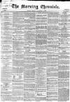 Morning Chronicle Friday 07 November 1856 Page 1